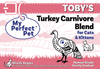 My Perfect Pet Toby’s Turkey Carnivore Blend (3.5 lbs)